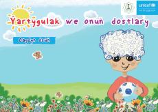 UNICEF and the Ministry of Health and Medical Industry of Turkmenistan published a book for children